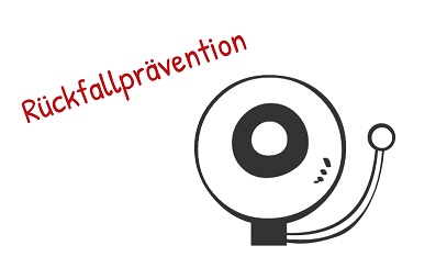 Auf dem Bild ist eine Alarmglocke und in Rot der Titel "Rückfallprävention" zu sehen.